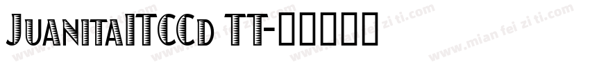 JuanitaITCCd TT字体转换